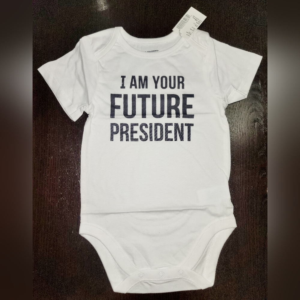 Baby boys / girls shirt, size 12-18 months.  I Am Your Future President.  NEW